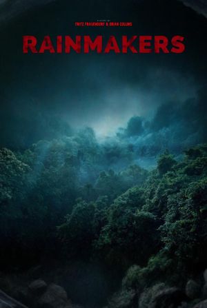 Rainmakers's poster
