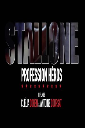 Stallone, profession héros's poster