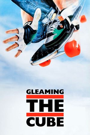 Gleaming the Cube's poster