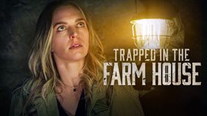 Trapped in the Farmhouse's poster
