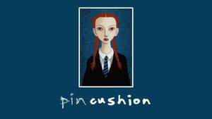 Pin Cushion's poster