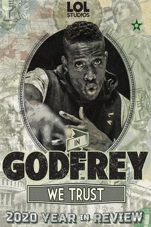 In Godfrey We Trust: 2020 Year In Review's poster