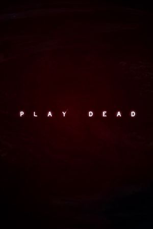 Play Dead's poster