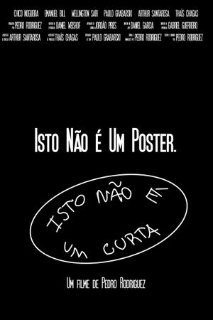 Isto Não É Um Curta's poster image