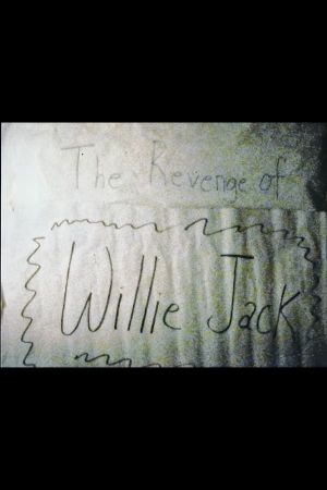 The Revenge of Willie Jack's poster