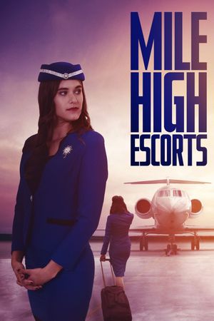 Mile High Escorts's poster