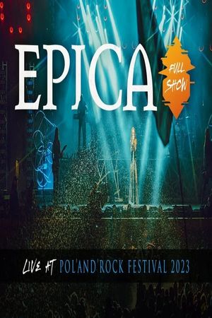 EPICA - Live at Pol and Rock Festival's poster image