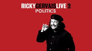 Ricky Gervais Live 2: Politics's poster