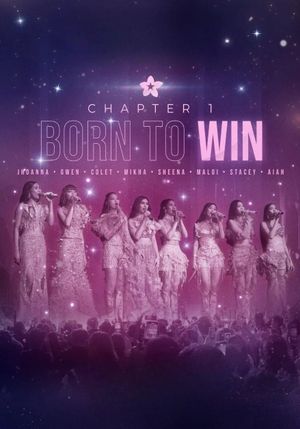 BINI Chapter 1: Born to Win's poster