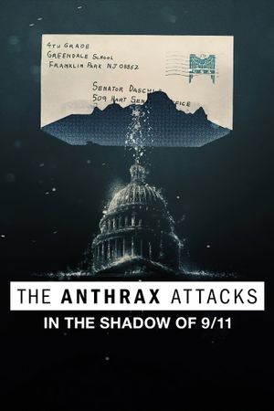 The Anthrax Attacks's poster image
