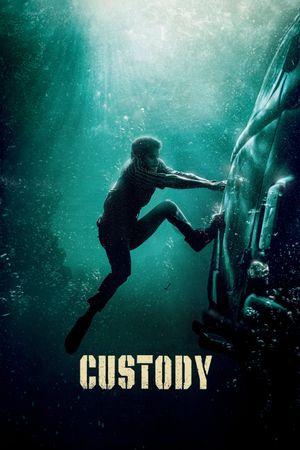 Custody's poster