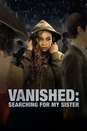 Vanished: Searching for My Sister's poster