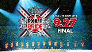 EXILE LIVE TOUR 2013 “EXILE PRIDE”'s poster
