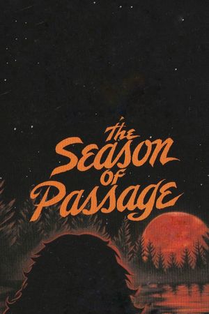 The Season of Passage's poster
