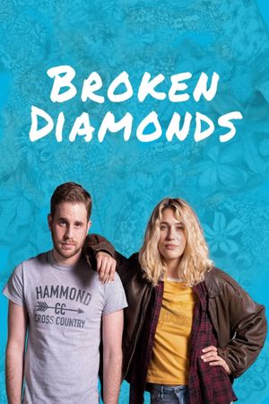 Broken Diamonds's poster
