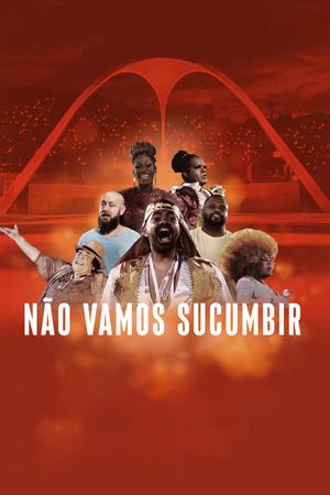 Não Vamos Sucumbir's poster