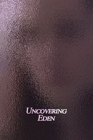 Uncovering Eden's poster