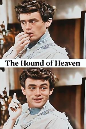 The Hound Of Heaven's poster