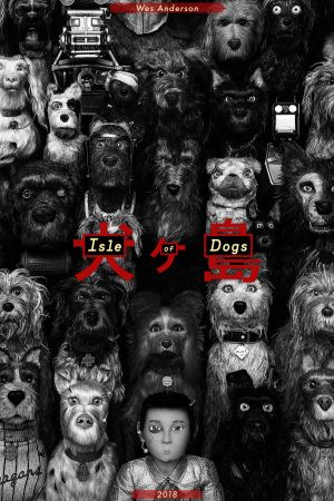 Isle of Dogs's poster