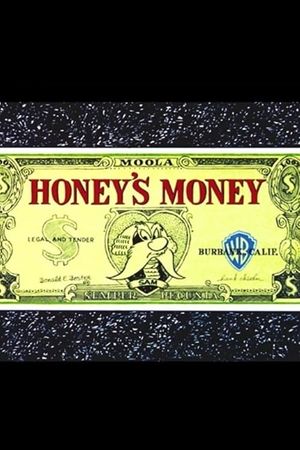Honey's Money's poster
