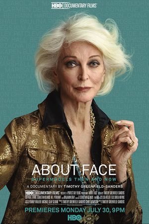 About Face: Supermodels Then and Now's poster