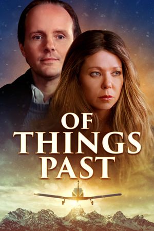 Of Things Past's poster