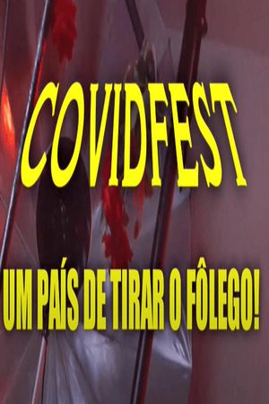 COVIDFEST - Um País de Tirar o Fôlego!'s poster image