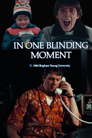 In One Blinding Moment's poster