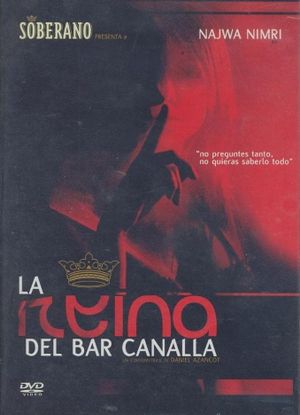 La reina del bar Canalla's poster