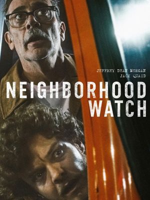 Neighborhood Watch's poster