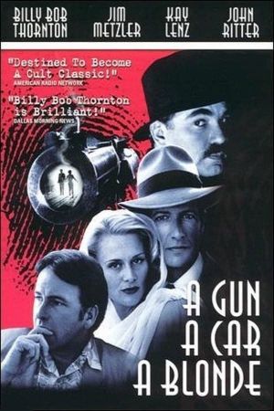 A Gun, a Car, a Blonde's poster