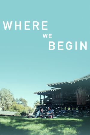 Where We Begin's poster