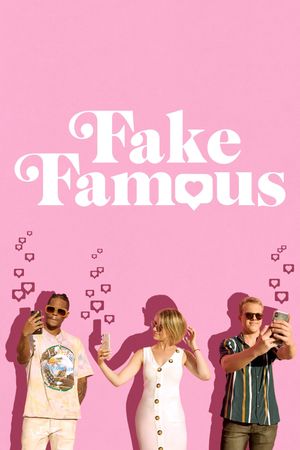 Fake Famous's poster