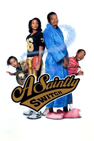 A Saintly Switch's poster