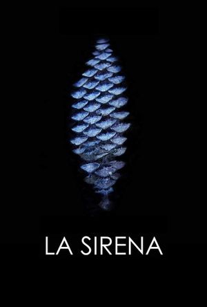 La Sirena's poster