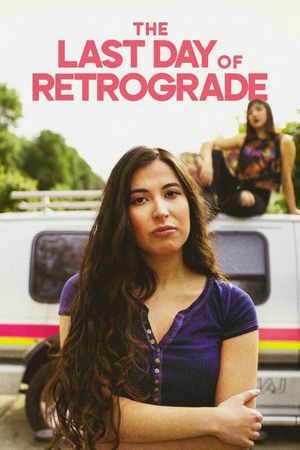 The Last Day of Retrograde's poster