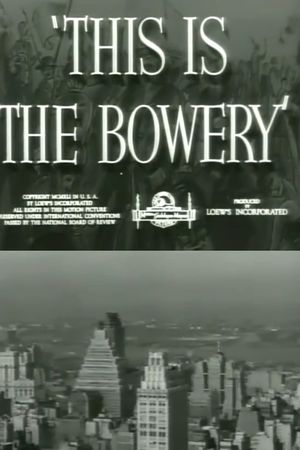 This Is the Bowery's poster