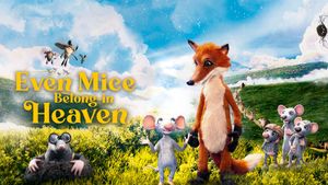 Even Mice Belong in Heaven's poster