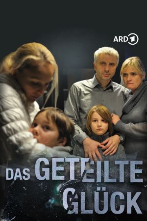 Das geteilte Glück's poster