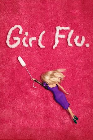 Girl Flu.'s poster
