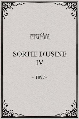Sortie d'usine, [IV]'s poster