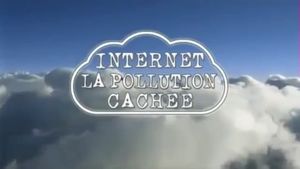 Internet : la pollution cachée's poster