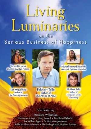 Living Luminaries: On the Serious Business of Happiness's poster