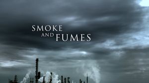 Smoke and Fumes: The Climate Change Cover-Up's poster