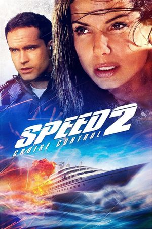 Speed 2: Cruise Control's poster