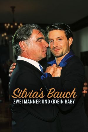 Silvia's Bauch - Zwei Männer und (k)ein Baby's poster