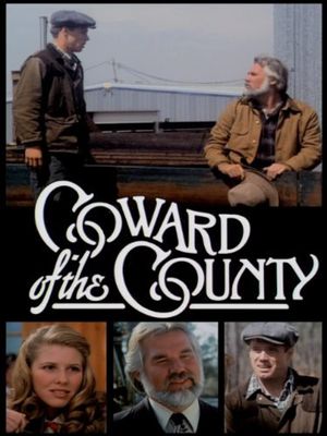 Coward of the County's poster