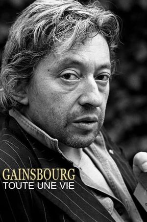 Gainsbourg, toute une vie's poster image