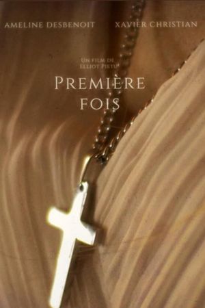 Première fois's poster