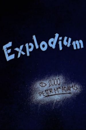 Explodium's poster